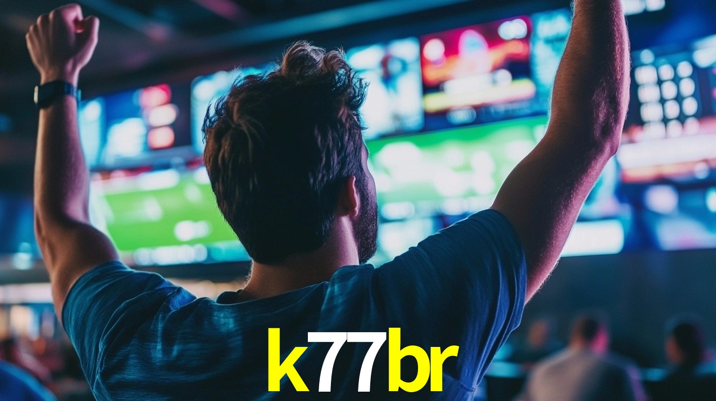 k77br: Seu Especialista em Apostas Esportivas Brasileiras